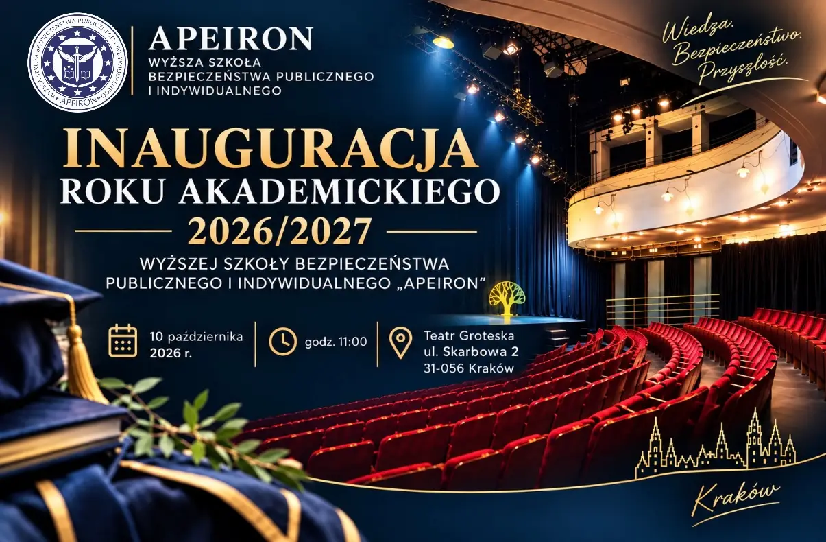 Inauguracja Roku Akademickiego 2026/2027 Wyższej Szkoły Bezpieczeństwa Publicznego i Indywidualnego Apeiron w Krakowie, uroczystość w Teatrze Groteska.