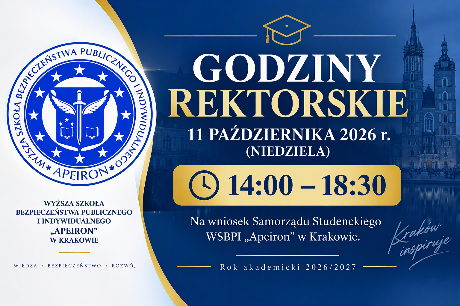 Godziny rektorskie w Wyższej Szkole Bezpieczeństwa Publicznego i Indywidualnego Apeiron w Krakowie. Informacja o godzinach rektorskich obowiązujących 11 października 2026 roku w godzinach od 14:00 do 18:30.